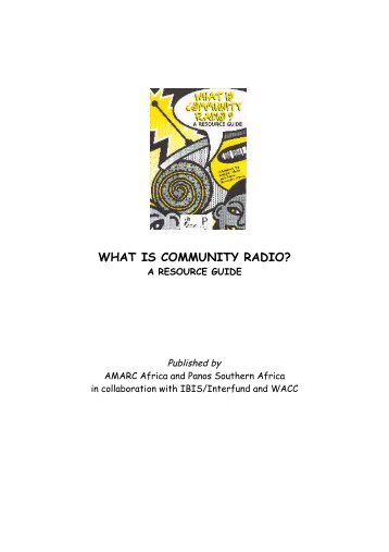 WHAT IS COMMUNITY RADIO - amarc