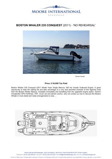 BOSTON WHALER 235 CONQUEST (2011) - 'NO REHEARSAL'