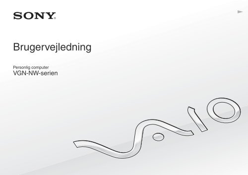 Sony VGN-NW21MF - VGN-NW21MF Istruzioni per l'uso Danese