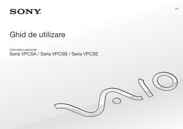 Sony VPCSB4N9E - VPCSB4N9E Istruzioni per l'uso Rumeno