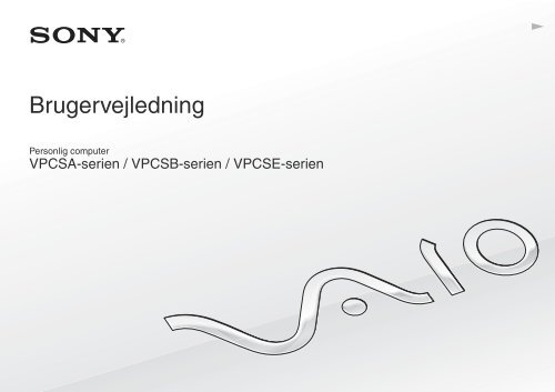 Sony VPCSB4N9E - VPCSB4N9E Istruzioni per l'uso Danese