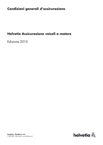 Helvetia Assicurazione veicoli a motore Edizione  2010 Condizioni ...