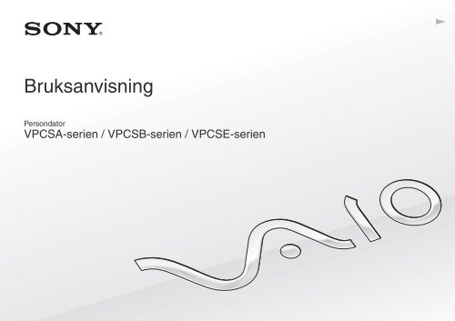 Sony VPCSE1C5E - VPCSE1C5E Istruzioni per l'uso Svedese