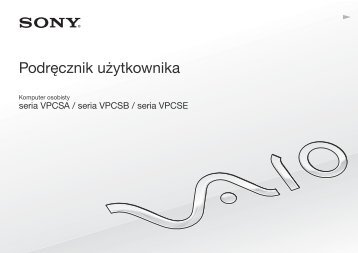 Sony VPCSB3X9E - VPCSB3X9E Istruzioni per l'uso Polacco