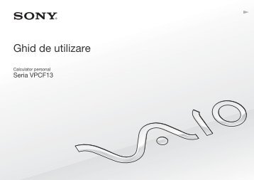 Sony VPCF13L8E - VPCF13L8E Istruzioni per l'uso Rumeno