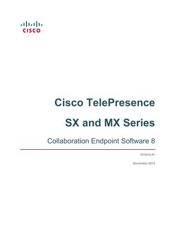 Cisco TelePresence SX and MX Series