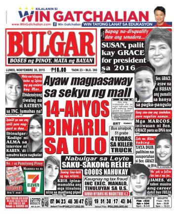 November 30, 2015 BULGAR: BOSES NG PINOY, MATA NG BAYAN