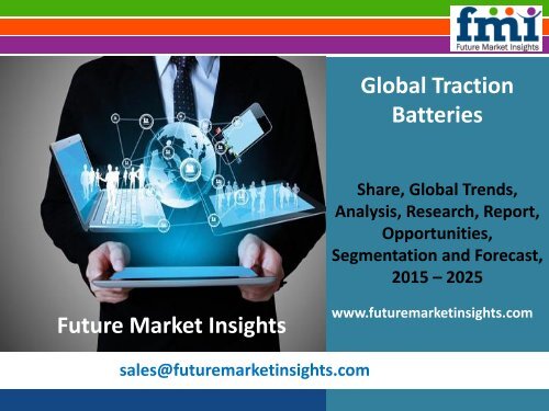 Global Traction Batteries Market