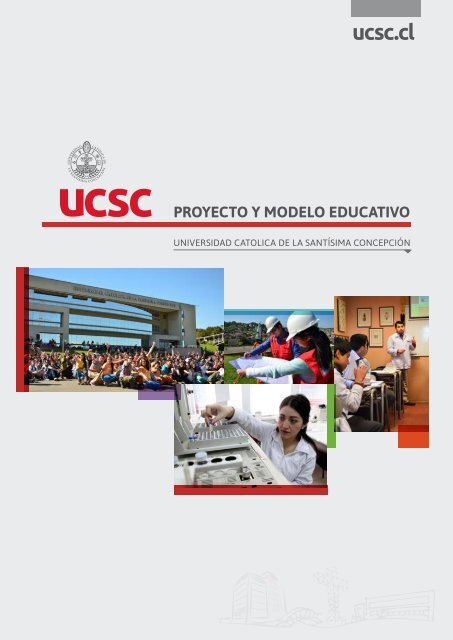 Proyecto y Modelo Educativo UCSC
