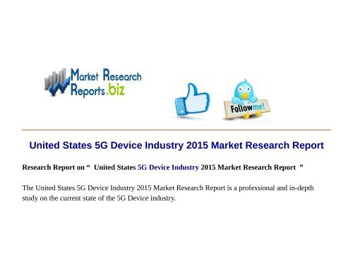  United States 5G Device Industry 2015 Market Research Report 