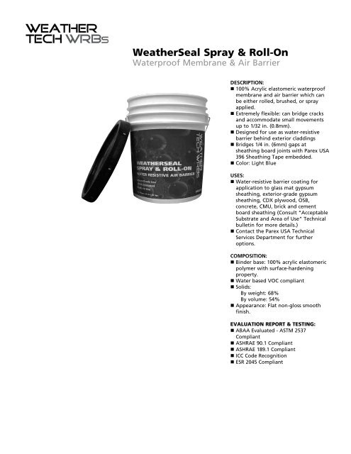 WeatherSeal Spray & Roll-On