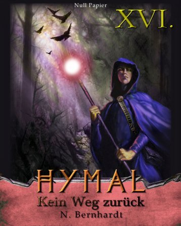 Der Hexer von Hymal, Buch XVI – Kein Weg zurück