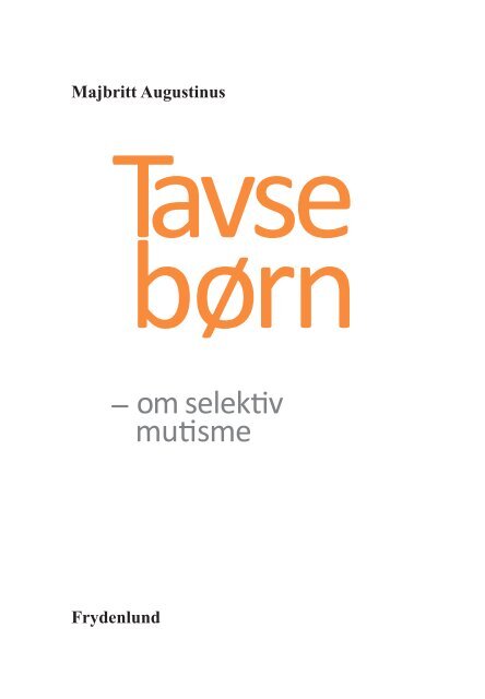 Tavse børn indhold