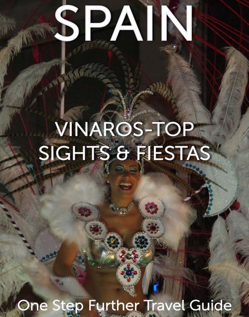 SPAIN - Vinaros - Top Sights & Fiestas