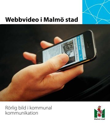 Webbvideo i Malmö stad