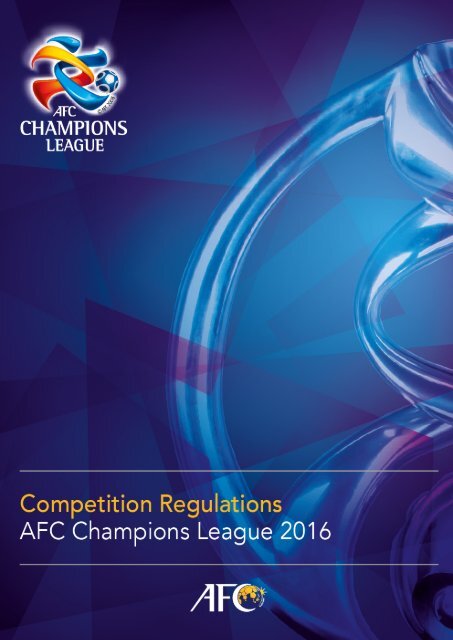 AFC Champions League Regulations