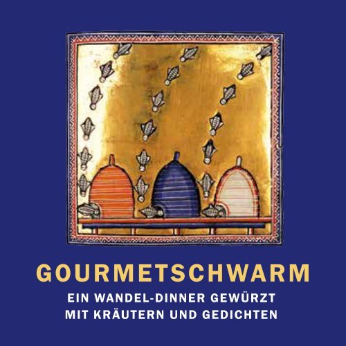 Gourmetschwarm: Ein Wandeldinner gewürzt mit Kräutern und Gedichten - der Flyer 2016