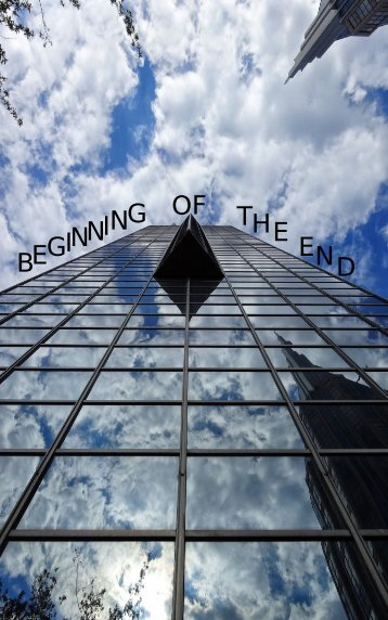 BEGINNING OF THE END