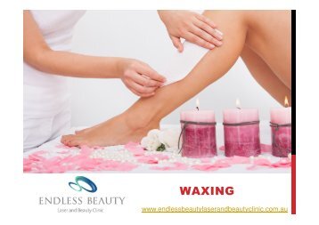 Waxing - Endless Beauty