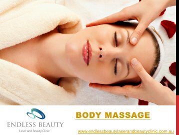 Body Massage - Endless Beauty
