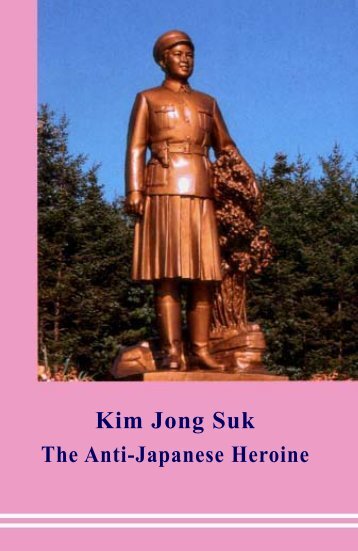 The Anti-Japanese Heroine - Korea-DPR.com