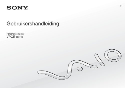 Sony VPCEC3Z1E - VPCEC3Z1E Istruzioni per l'uso Olandese