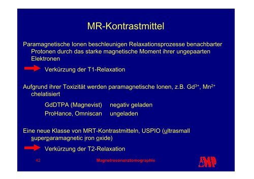 PowerPoint - MR Imaging - Instituts für Medizinische Physik