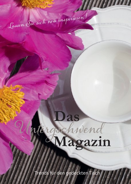 Untergschwend Landhausgeschirr Magazin Katalog 2016