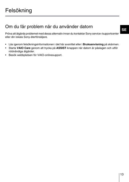 Sony VPCYB3Q1R - VPCYB3Q1R Guida alla risoluzione dei problemi Danese