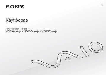 Sony VPCSE2X1R - VPCSE2X1R Istruzioni per l'uso Finlandese