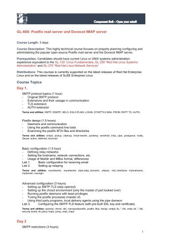 GL-660 Postfix mail server and Dovecot IMAP server Course Topics Day 1 Day 2