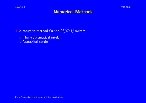 Finite-Source Queueing Systems and their Applications