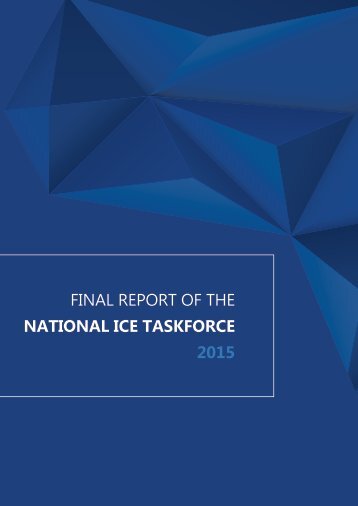 FINAL REPORT OF THE NATIONAL ICE TASKFORCE 2015