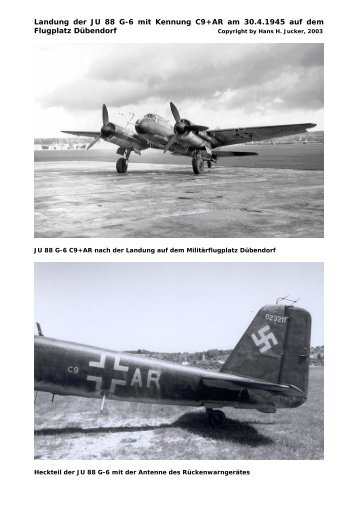 Landung der JU 88 G-6 mit Kennung C9+AR am 30.4.1945 auf dem ...