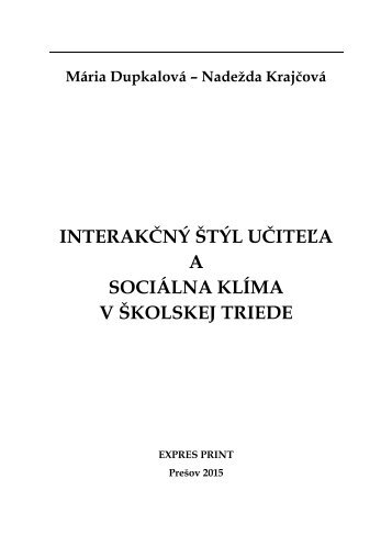 Interakčný štýl učiteľa a sociálna klíma školskej triedy