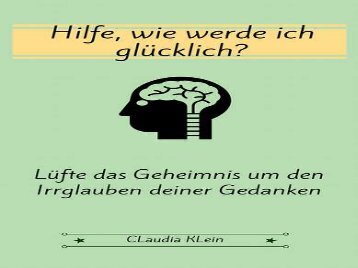 Präsentation - Leseprobe - Wie werde ich glücklich