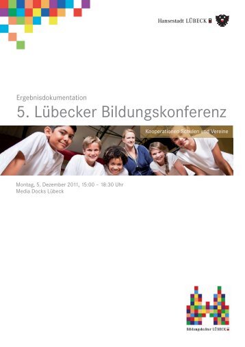 5. Lübecker Bildungskonferenz - Bildungsportal - Hansestadt LÜBECK