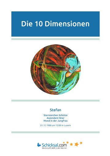 Schütze - Die 10 Dimensionen - Horoskop