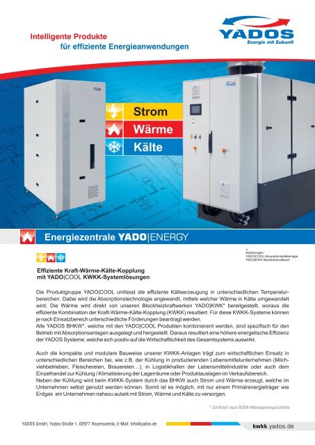 KWKK-Systemlösungen von YADOS (Kraft-Wärme-Kälte-Kopplung)