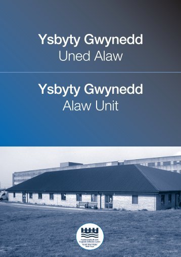 Ysbyty Gwynedd - Health in Wales