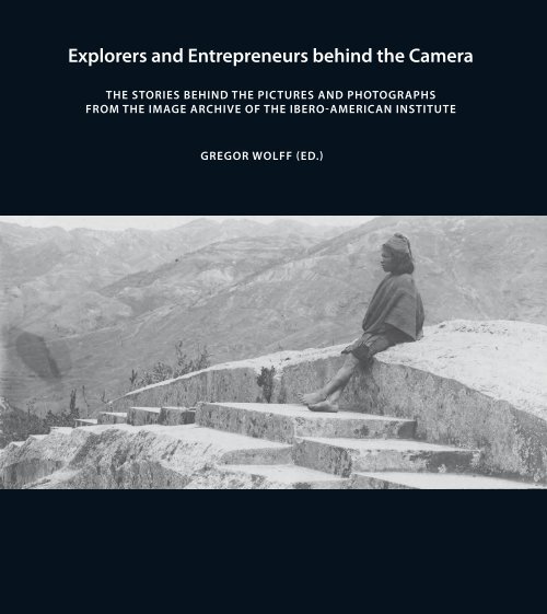 Explorers And Entrepreneurs Behind The Camera