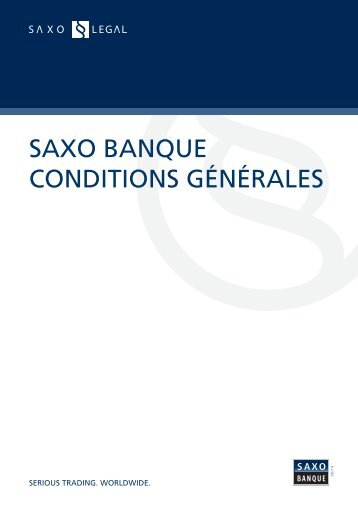 SAXO BANQUE CONDITIONS GÉNÉRALES