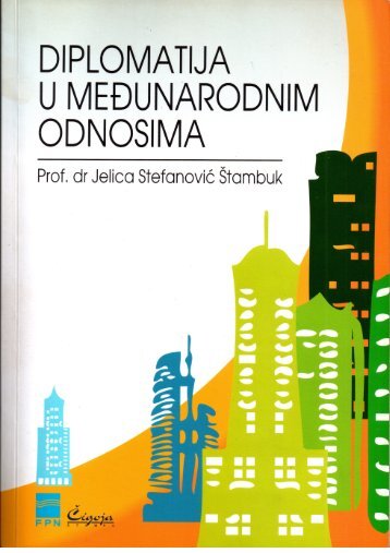 DIPLOMATSKA ANALIZA PROMENA MEĐUNARODNIH SISTEMA