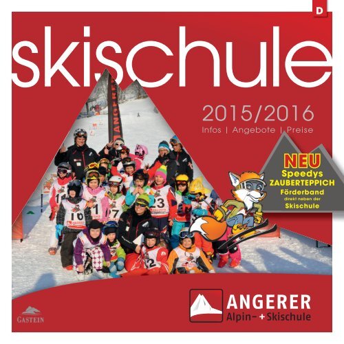 Skischule Angerer Gasteinertal Salzburg Deutsch