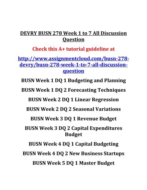 DEVRY BUSN 278 Week 1 to 7 All Discussion Question