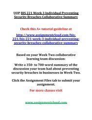 UOP BIS 221 Week 3 Individual Preventing Security Breaches Collaborative Summar1