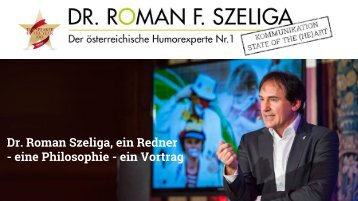 Dr. Roman Szeliga und seine 3 interaktiven Erlebnisvorträge