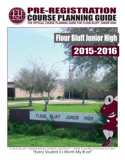 Flour Bluff Junior High 2015-2016