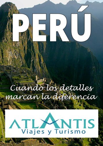 Perú - Viajes Atlantis