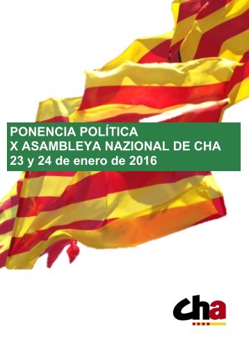 PONENCIA POLÍTICA X ASAMBLEYA NAZIONAL DE CHA 23 y 24 de enero de 2016